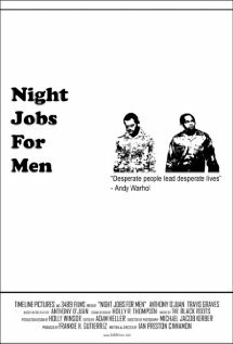 Night Jobs for Men (2005)