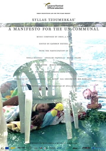 A Manifesto for the Un-communal (2017)