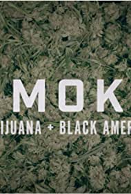 Smoke: Marijuana + Black America (2020)