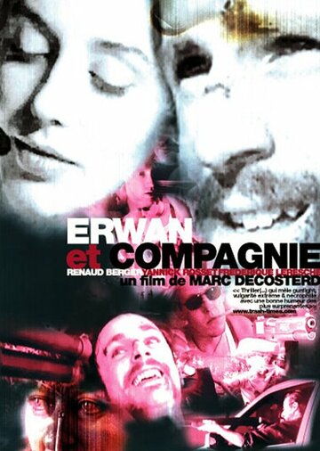 Erwan et compagnie (2005)