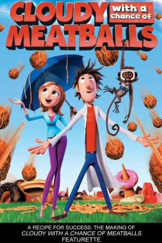 A Recipe for Success: The Making of «Cloudy with a Chance of Meatballs» (2010)