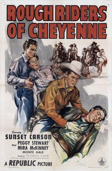 Rough Riders of Cheyenne (1945)