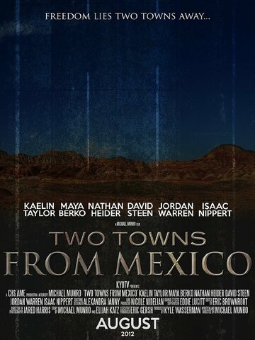 Two Towns from Mexico (2012)