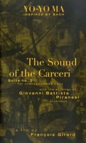 Bach Cello Suite #2: The Sound of Carceri (1997)