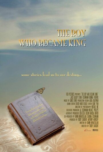 The Boy Who Became King (2010)