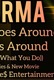 Karma (You Reap What You Sow) (2020)