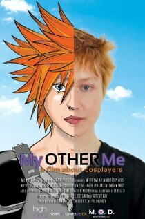My Other Me: A Film About Cosplayers (2013)