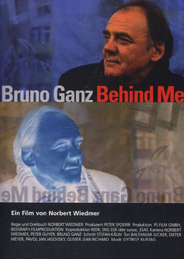 Бруно Ганц: То, что осталось позади (2002)
