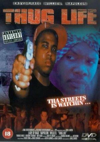 Thug Life (2001)