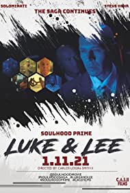 SoulHood: Prime - Luke & Lee (2021)